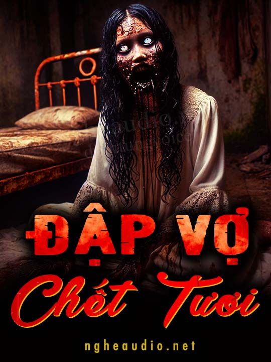 Đập Vợ Chết Tươi