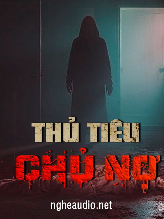 Thủ Tiêu Chủ Nợ