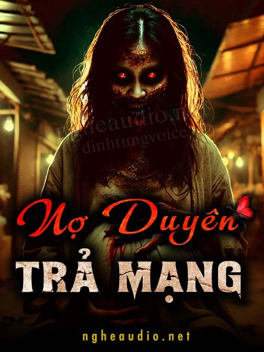 Nợ Duyên Trả Mạng