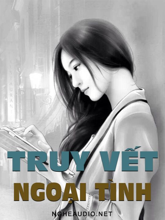 Truy Vết Ngoại Tình