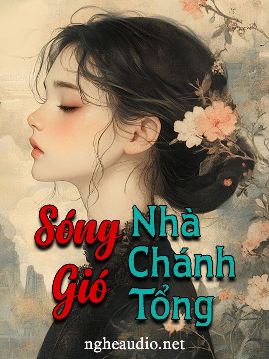 Sóng Gió Nhà Chánh Tổng