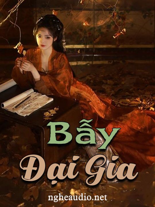 Bẫy Đại Gia