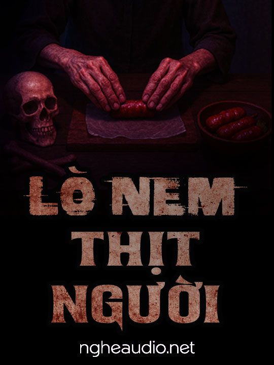 Lò Nem Thịt Người