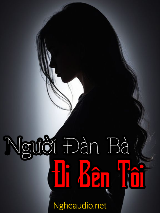Người Đàn Bà Đi Bên Tôi