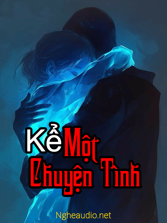 Kể Một Chuyện Tình