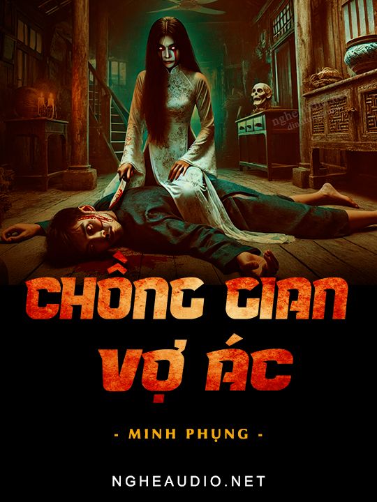 Chồng Gian Vợ Ác